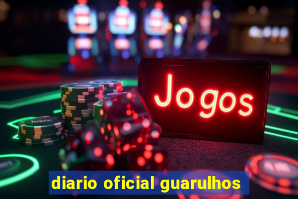 diario oficial guarulhos